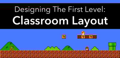 Designing your classroom layout