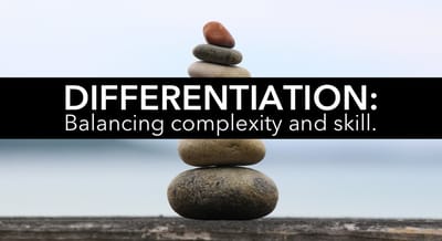 To differentiate, we must balance complexity and skill.