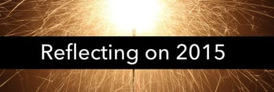Reflecting on 2015