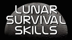 A Lunar Survival Mission