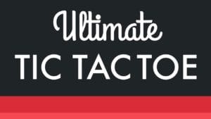 Ultimate (or Inception) Tic Tac Toe