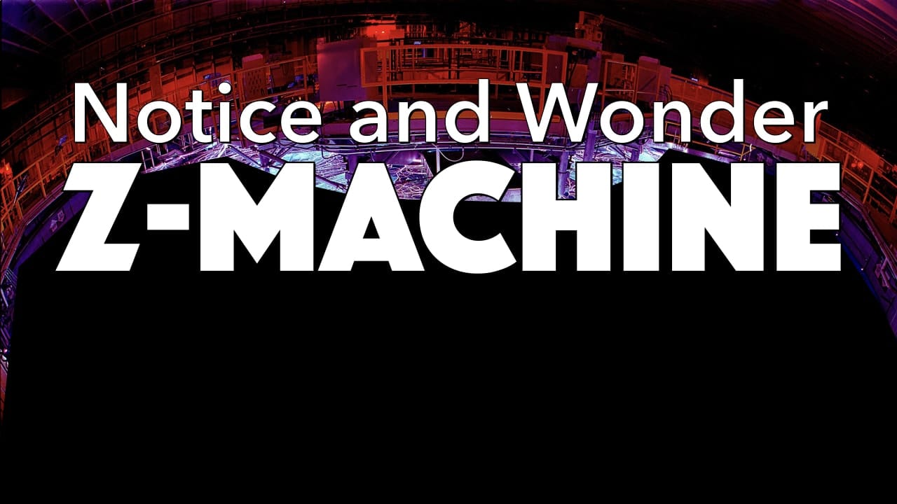 Notice, Wonder: Z-Machine (members only)