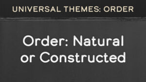 Order Can Be Natural or Constructed