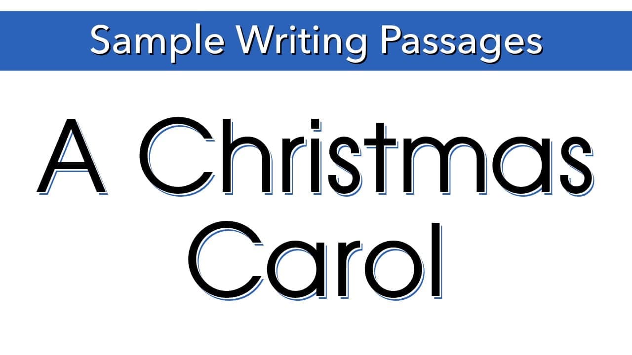Writing Sample: A Christmas Carol (Cold) (members only)