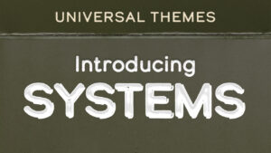 Introducing Systems