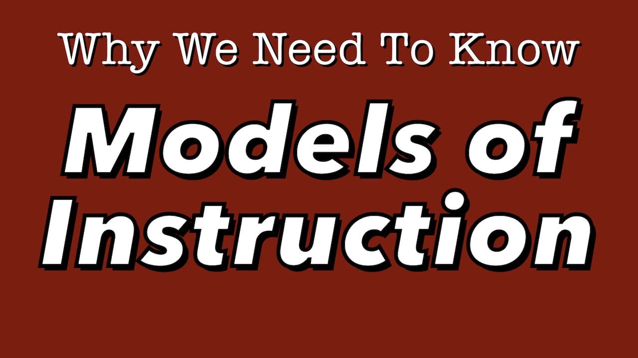 models-of-instruction-title (members only)