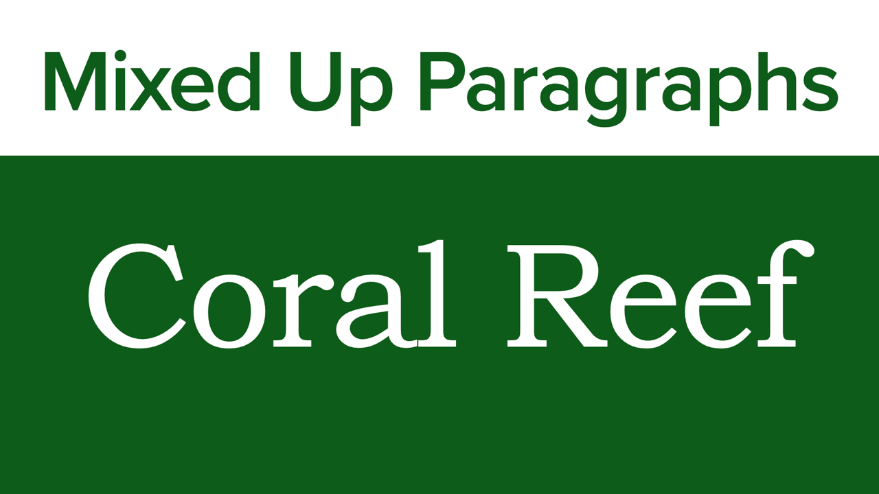 Coral Reef – Mixed Up Paragraph (members only)