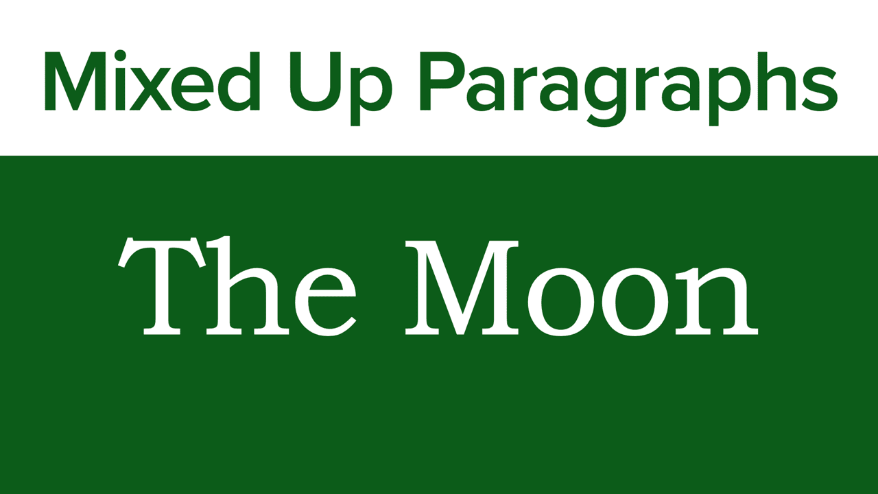The Moon – Mixed Up Paragraph (members only)
