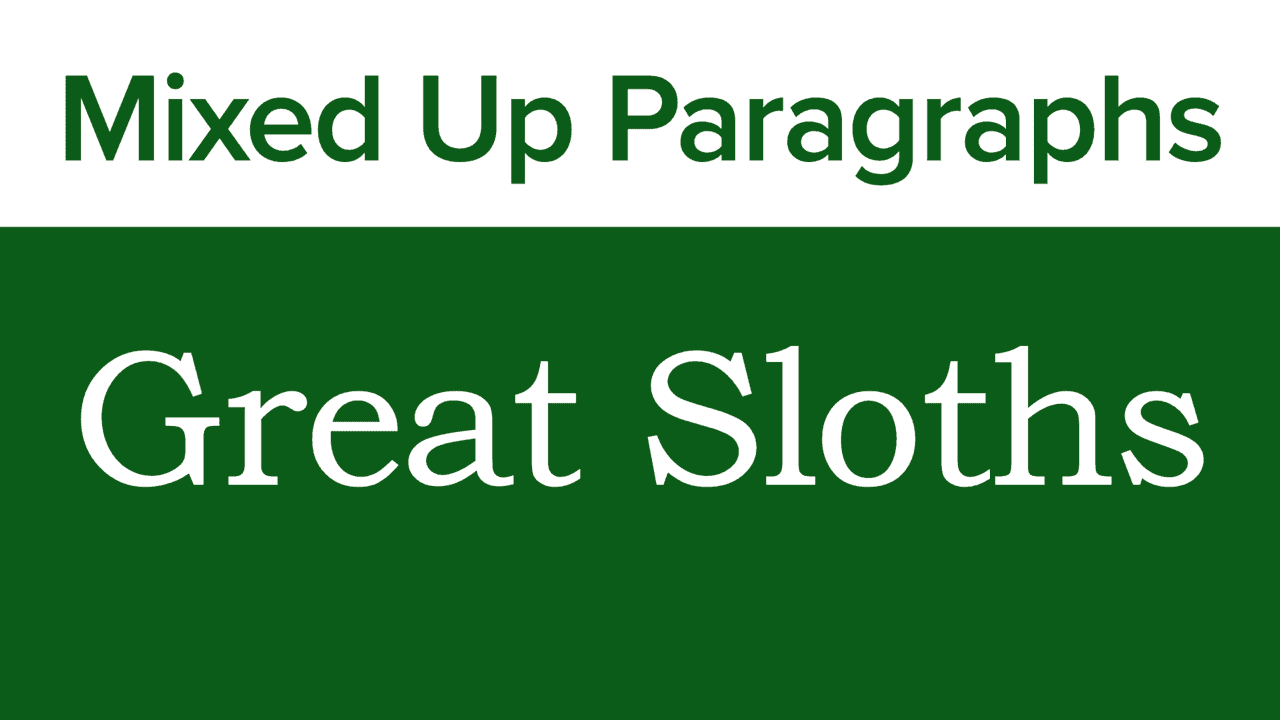 Great Sloths – Mixed Up Paragraph (members only)