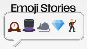 Emoji Stories 🕰️