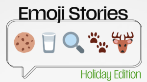 Holiday Emoji Story 🍪