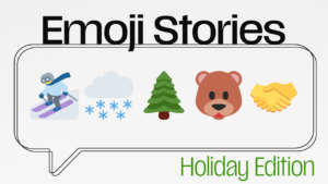 Holiday Emoji Story ⛷️
