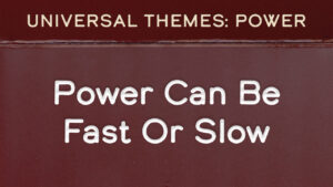 Power Can Be Fast, Slow, Loud, or Quiet