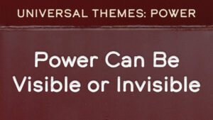 Power can be Visible or Invisible