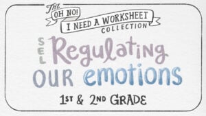 Regulating Our Emotions