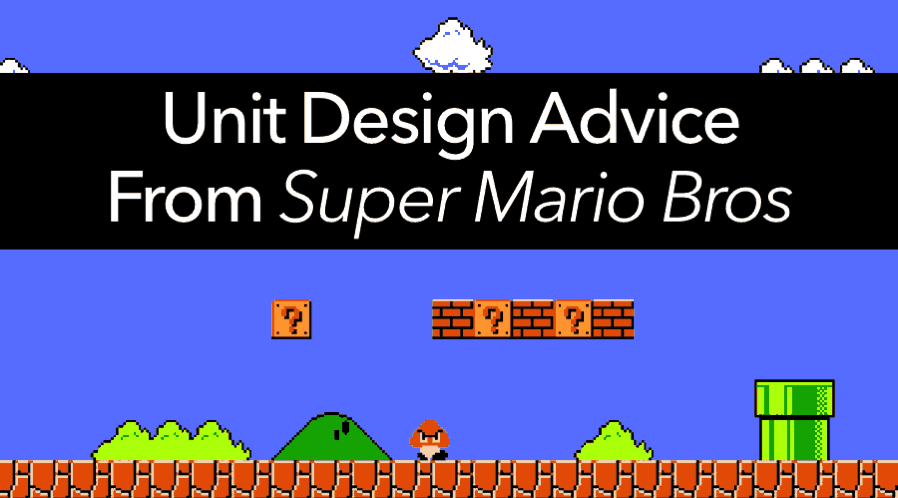 How to design a unit, from Super Mario Bros’ creator How to design a unit, from Super Mario Bros’ creator